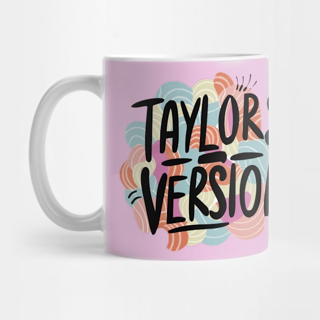 TAYLORS VERSION by Pixy Official